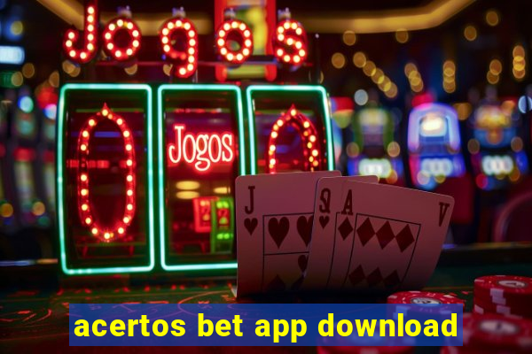 acertos bet app download